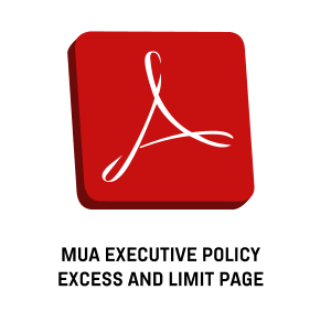MUA EXECUTIVE POLICY EXCESS AND LIMIT PAGE