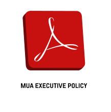 MUA EXECUTIVE POLICY