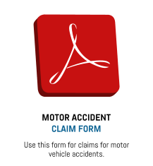 MOTOR ACCIDENT CLAIM FORM Use this form for claims for motor vehicle accidents.